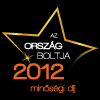 Ország Boltja 2012 Minőségi díj Szórakoztató elektronika kategória I. helyezett